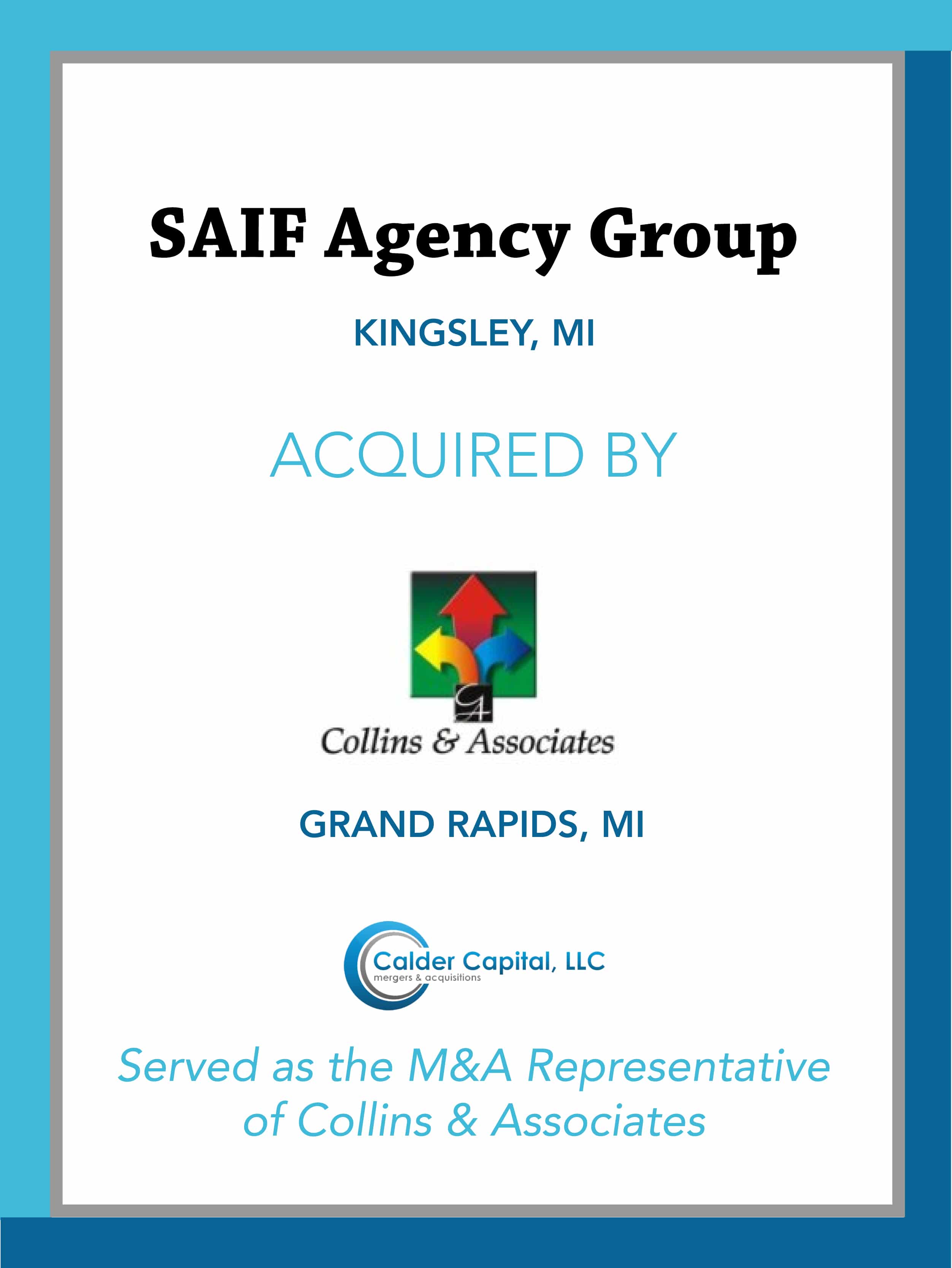  SAIF Agency Group Acquired by Collins & Associates!