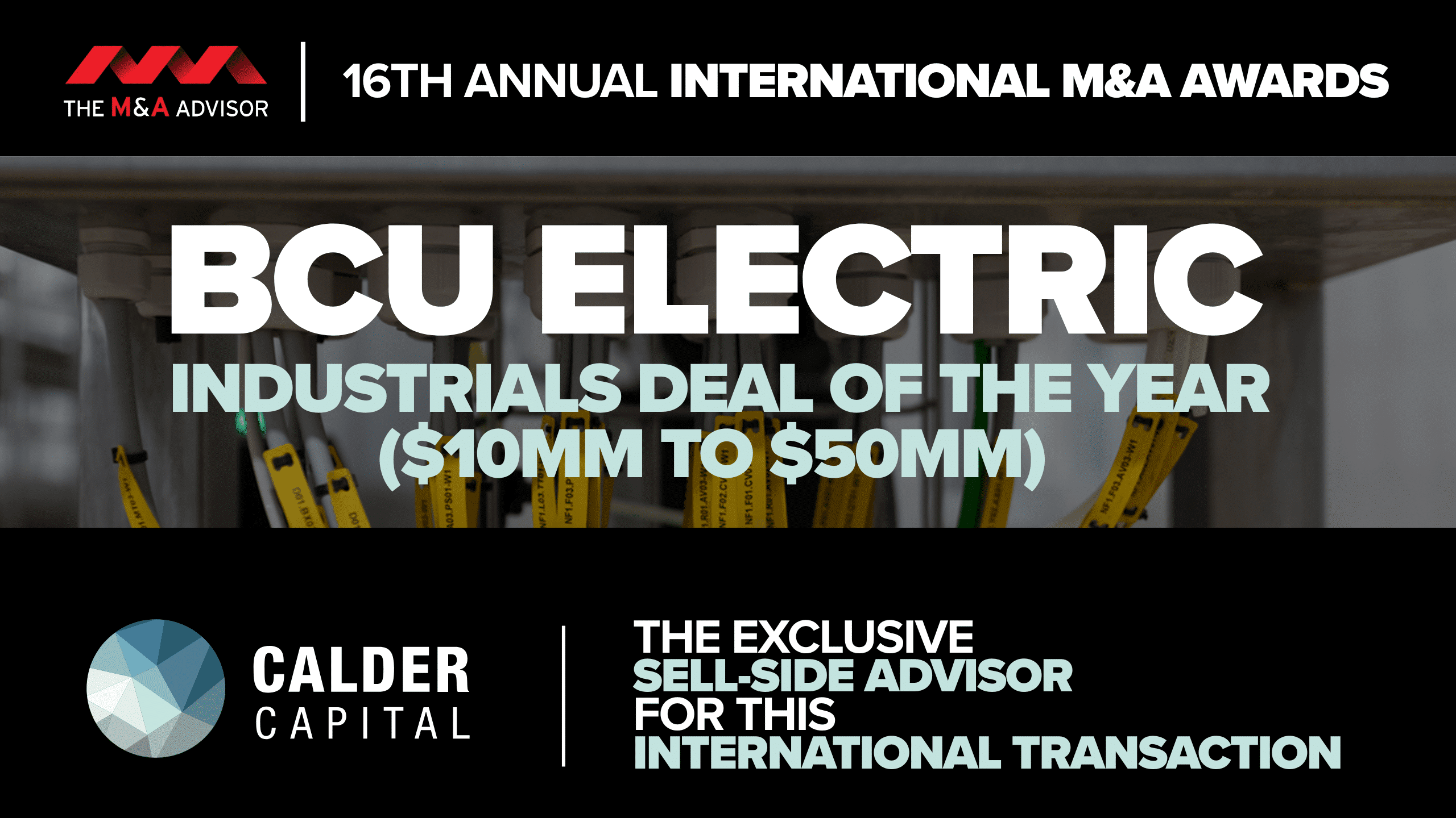 Calder Capital Wins Industrials Deal of the Year ($10MM-$50MM) for Acquisition of BCU Electric by Meptagon Group