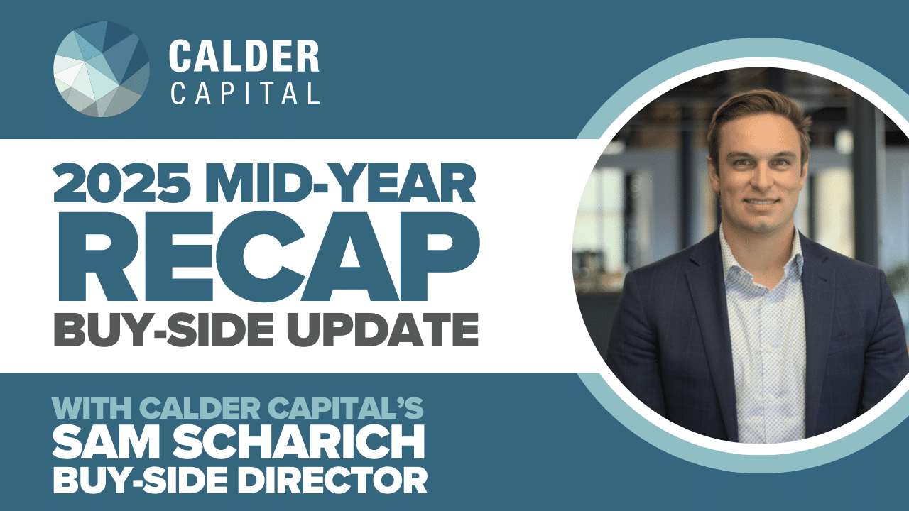 2025 Mid-Year Buy-Side Recap