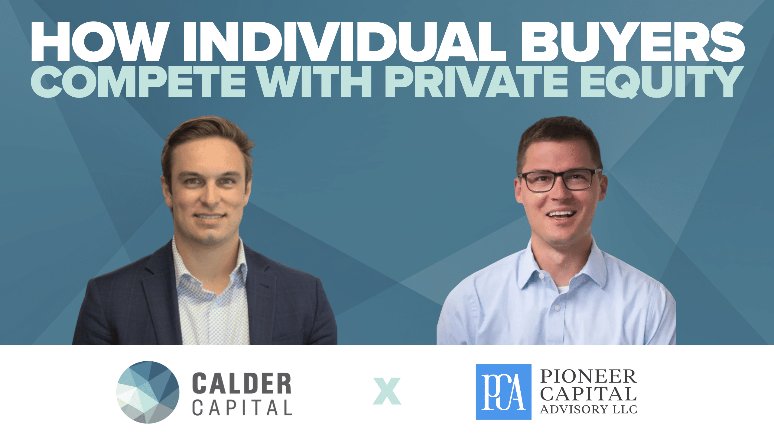 How Individual Buyers Can Compete with Private Equity