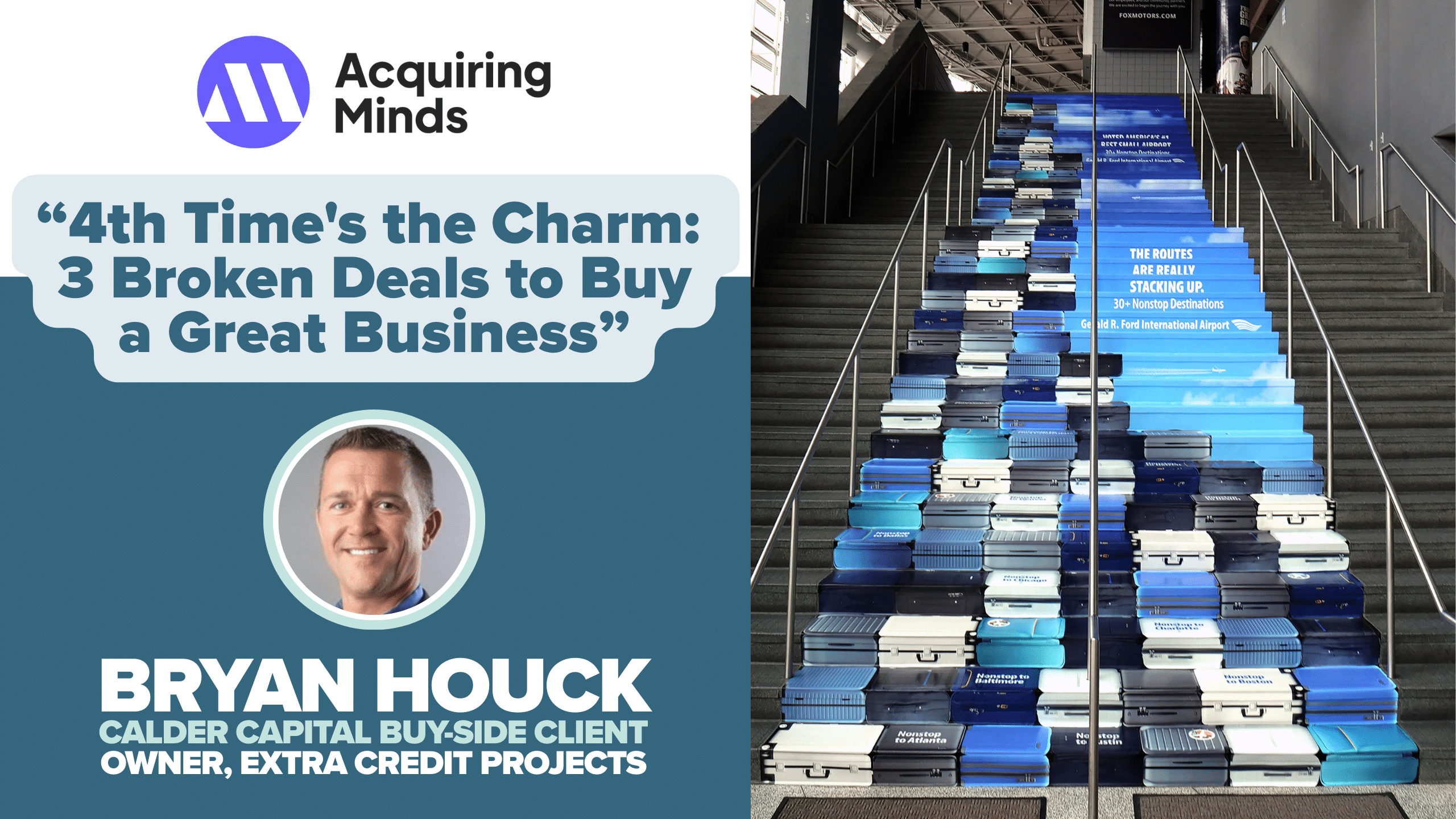 Calder Capital Buy-Side Client Bryan Houck Featured on Acquiring Minds Podcast