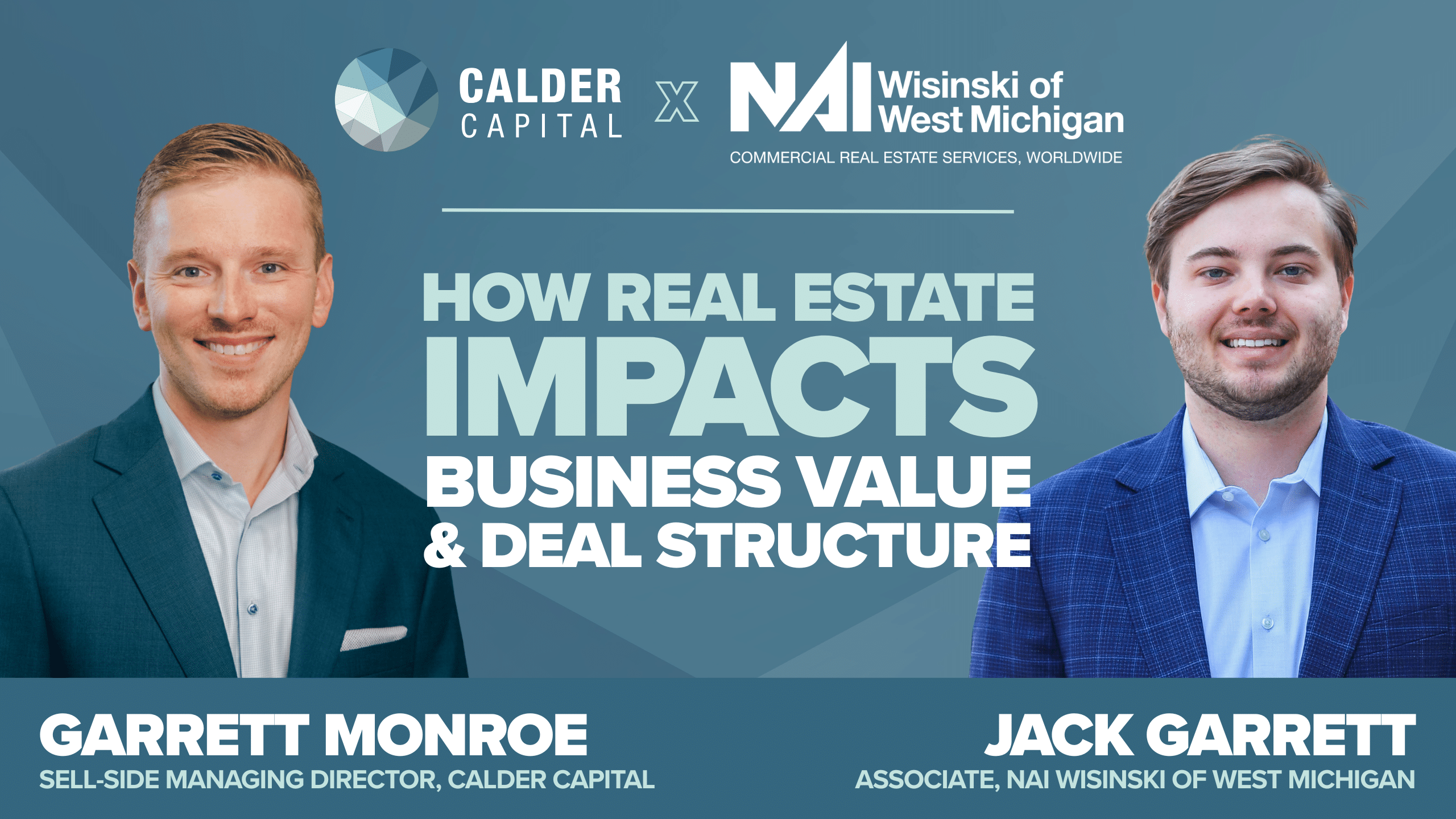 How Real Estate Impacts Business Value & Deal Structure