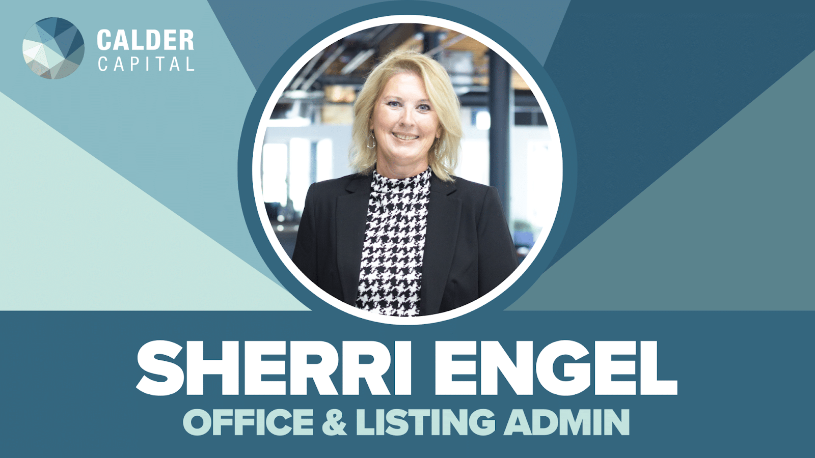 Introducing Sherri Engel: Calder Capital’s Newest Office & Listing Admin