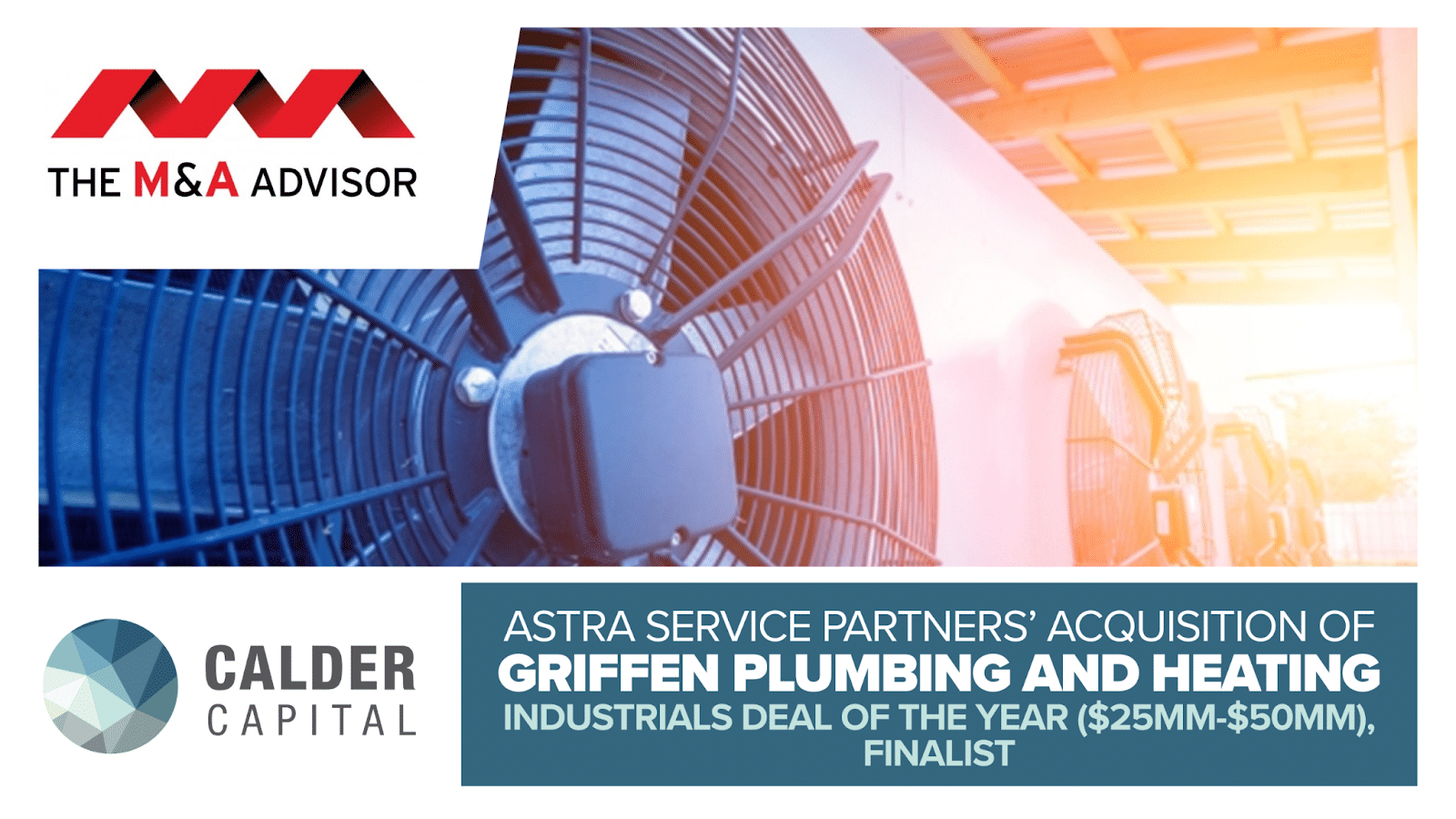 Calder Capital Named Finalist for Industrials Deal of the Year – $25-50MM at the 24th Annual M&A Advisor Awards