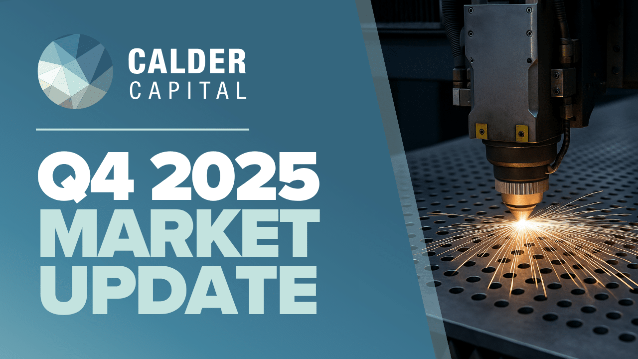 Calder Capital: Q4 2025 Market Update
