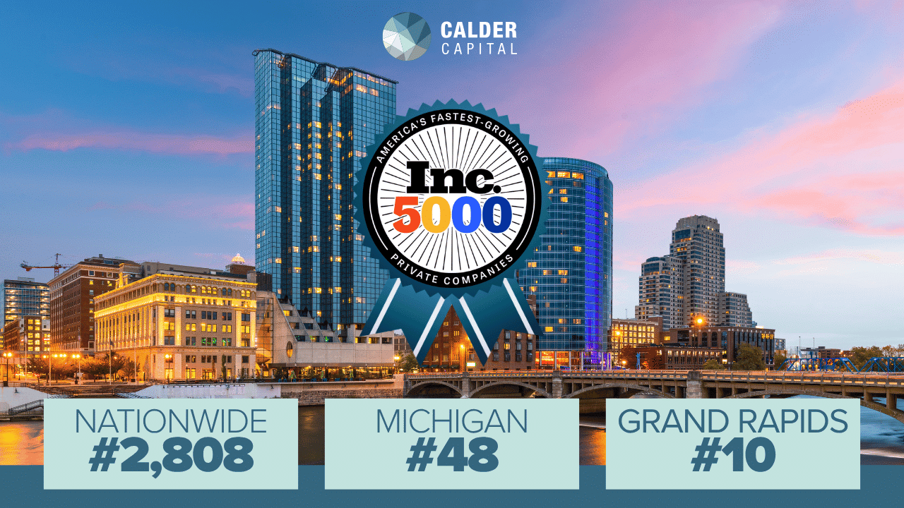 Calder Capital Earns Fifth Appearance on the Inc. 5000 List of America’s Fastest-Growing Private Companies