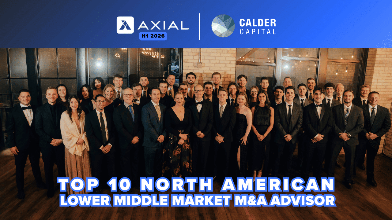 Calder Capital Ranked #6 on Axial’s H1 2026 Lower Middle Market M&A Advisor League Table