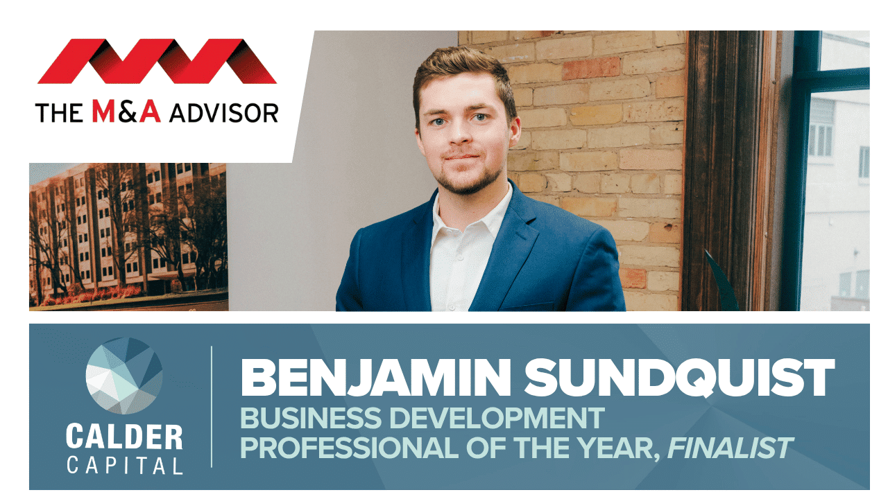 Calder Capital’s Benjamin Sundquist Named a 2026 Business Development Professional of the Year Finalist by The M&A Advisor