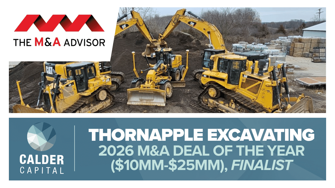 Calder Capital’s Thornapple Excavating Transaction Named a 2026 M&A Deal of the Year Finalist